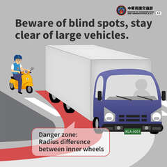 Beware of blind spots, stay clear of large vehicles