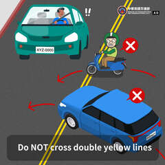 Do NOT cross double yellow lines